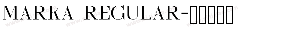 Marka Regular字体转换